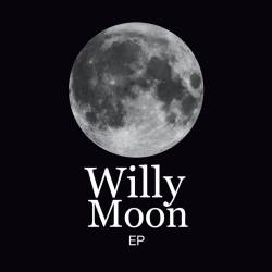 Willy Moon : Willy Moon EP